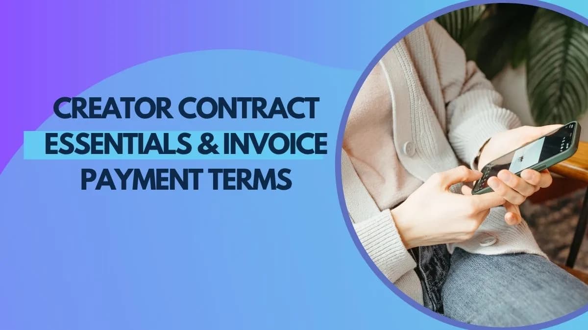 Creator Contract Essentials & Invoice Payment Terms