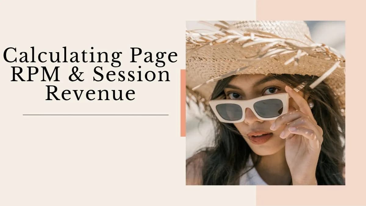 Calculating Page RPM & Session Revenue