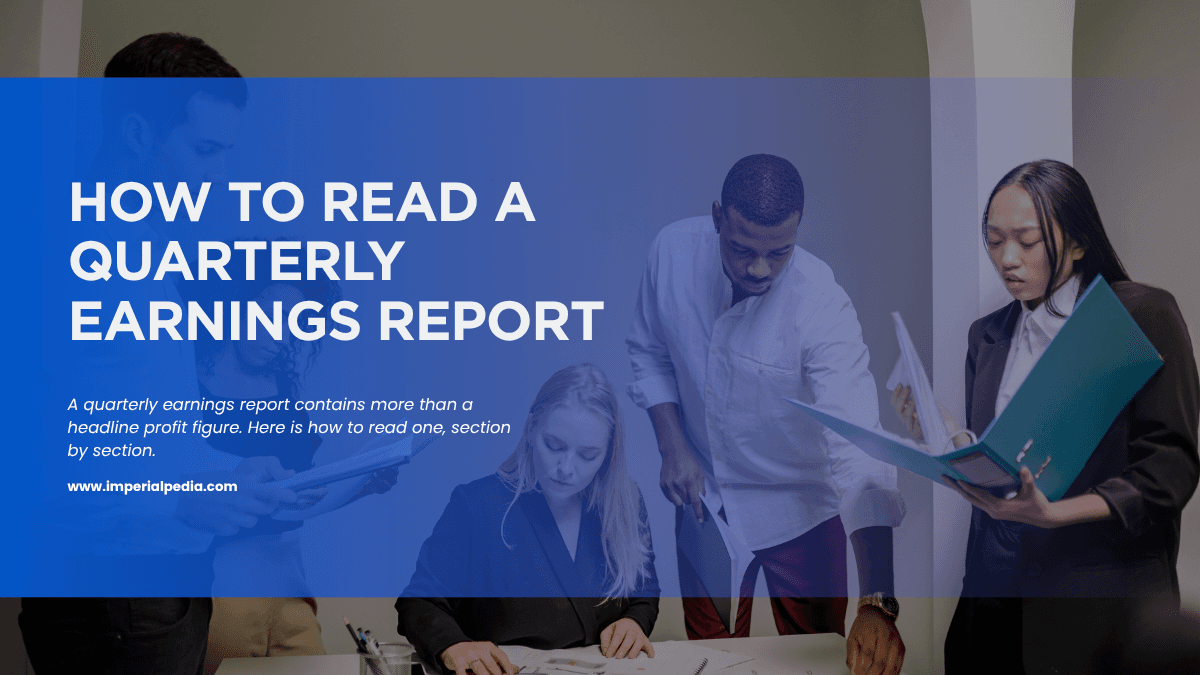 How to Read a Quarterly Earnings Report