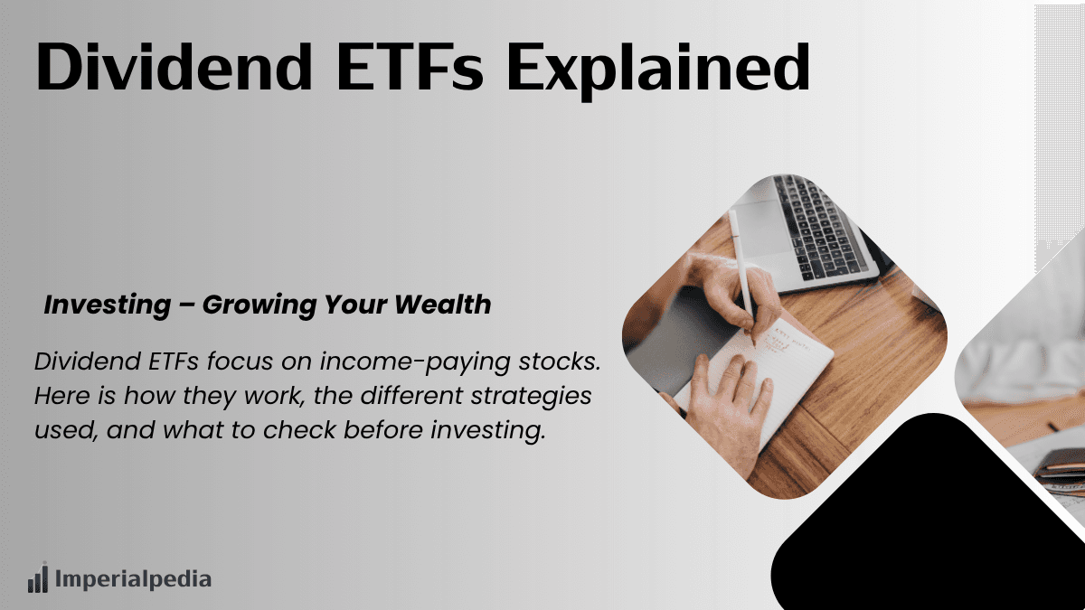 Dividend ETFs Explained