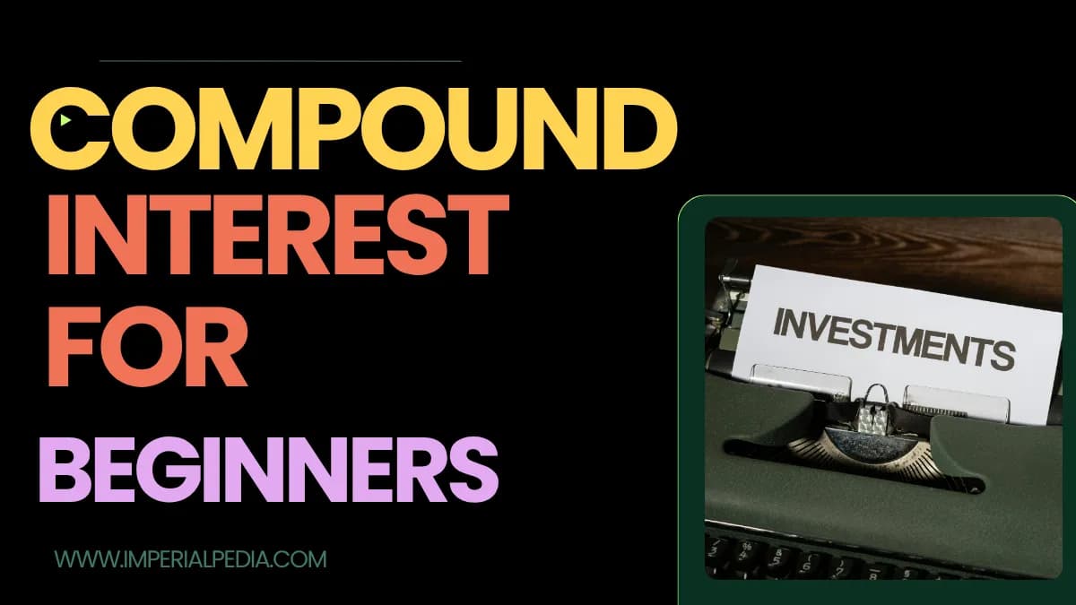 What Is Compound Interest and Why It Matters