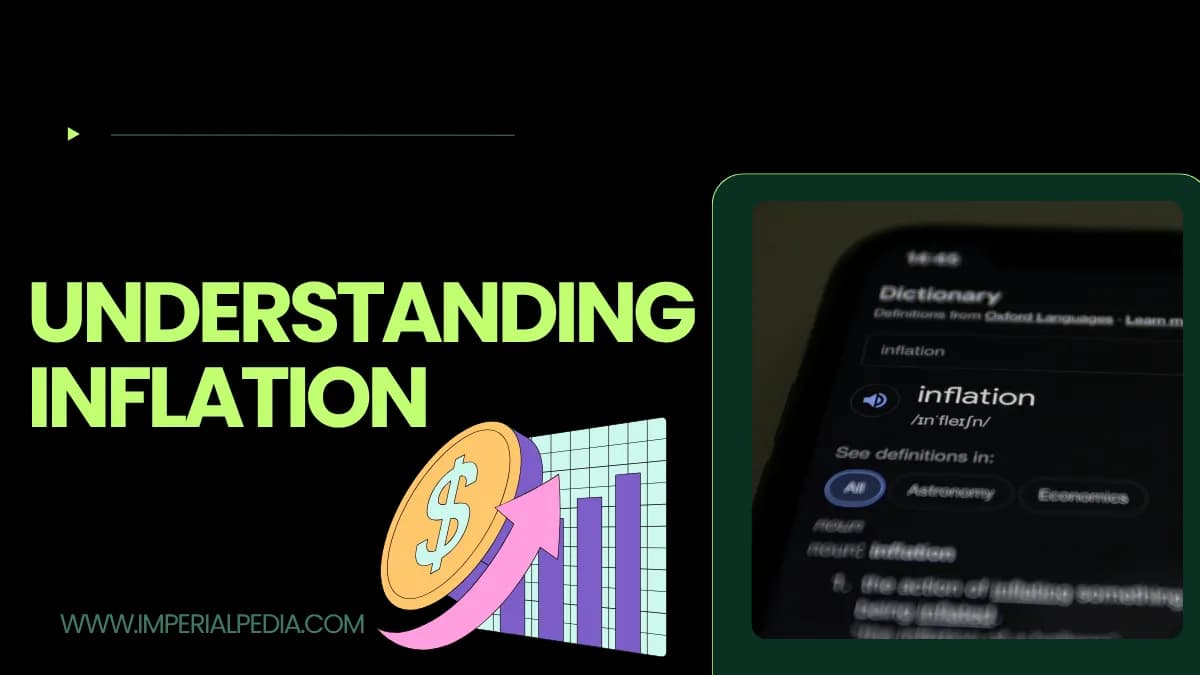 Understanding Inflation: How It Affects Your Money