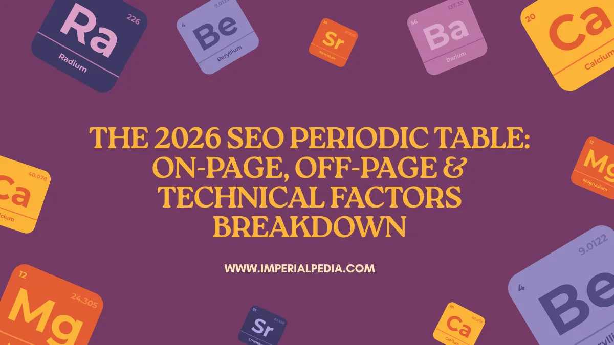 the 2026 seo periodic table: on-page, off-page & technical factors breakdown